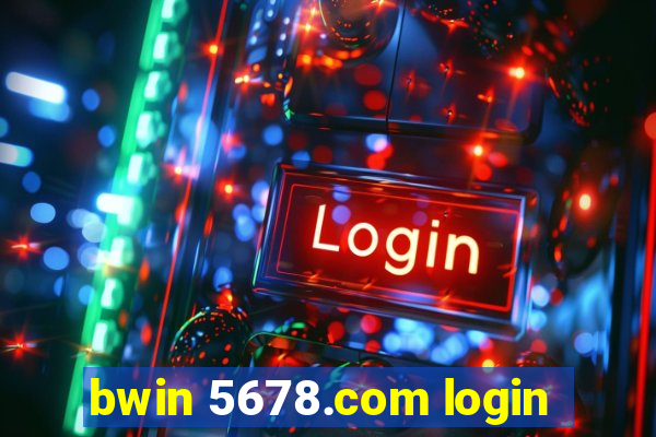 bwin 5678.com login